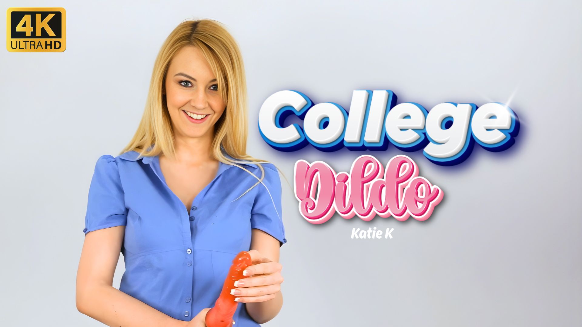 Katie K "College Dildo"